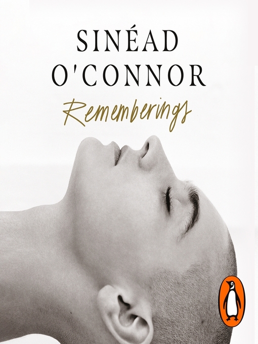 Title details for Rememberings by Sinéad O'Connor - Available